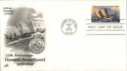 25th Anniversary Hawaii Statehood 1959-1984 First Day Cover