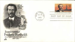 Sesquicentennial Frederic Bartholdi, Sculptor of the Statue of Liberty 1834-1984 First Day Cover