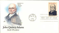John Quincy Adams - Sixth President First Day Cover