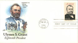 Ulysses S. Grant, Eighteenth President First Day Cover