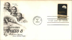 Saluting Apollo 8 U.S. First Manned Lunar Orbital Flight First Day Cover