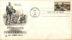 100th Anniversary of the Birth of Charles M. Russell, The Cowboy Artist First Day Cover