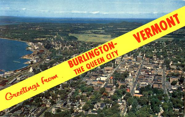 Greetings From Burlington Vermont