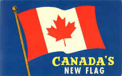 Canada's New Flag Flags Postcard Postcard