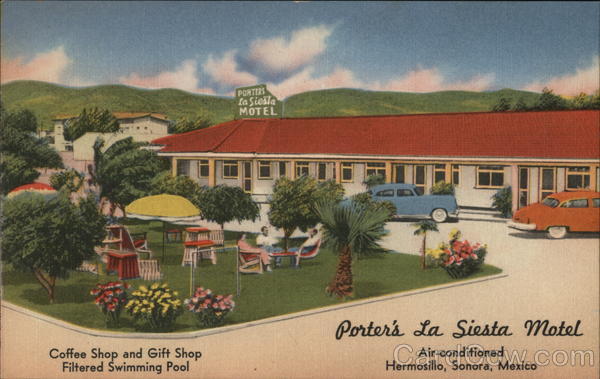 Porter's La Siesta Motel Hermosillo Mexico