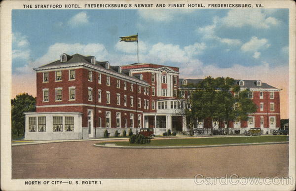 The Stratford Hotel Fredericksburg Virginia