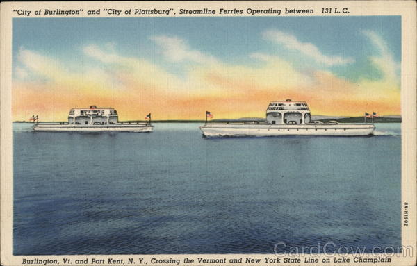 City of Burlington and City of Plattsburgh Streamline Ferries
