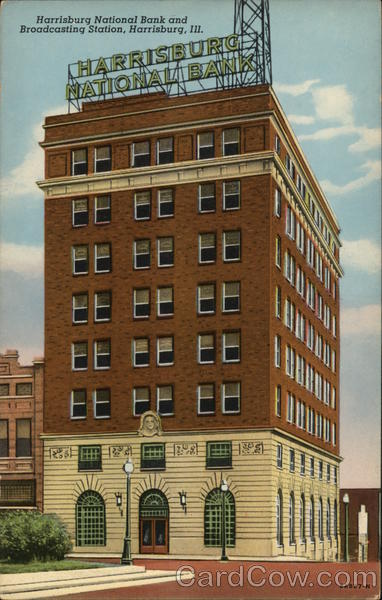 Harrisburg National Bank and Broadcasting Station Illinois