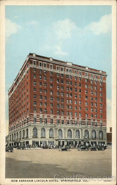 New Abraham Lincoln Hotel Springfield Illinois