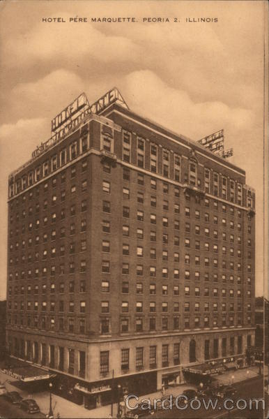 Hotel Pere Marquette Peoria Illinois