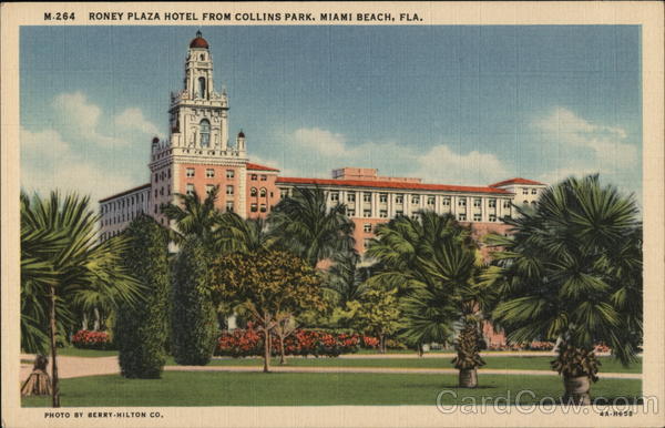 Roney Plaza Hotel From Collins Park Miami Beach Florida