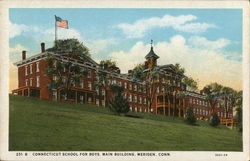 Connecticut School for Boys - Main Building Postcard