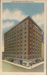 hotel Chamberlain Des Moines, IA Postcard Postcard Postcard