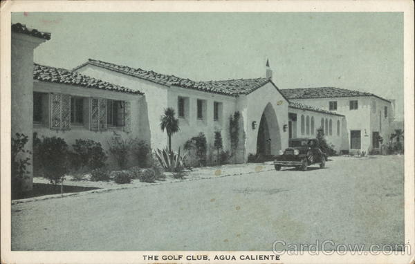 The Golf Club, Agua Caliente Tijuana Hot Springs Mexico