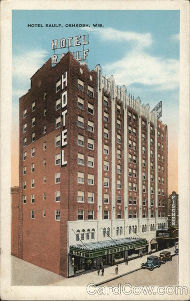 Hotel Raulf Oshkosh Wisconsin