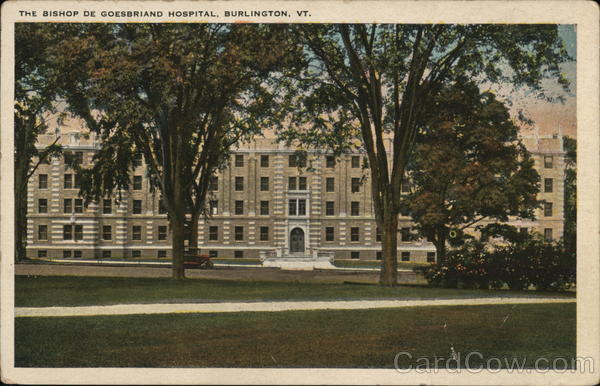The Bishop De Goesbriand Hospital Burlington Vermont