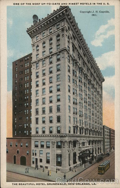 The Beautiful Hotel Grunewald New Orleans Louisiana