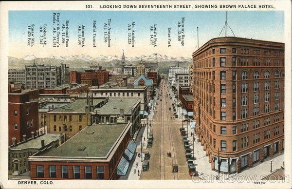 Looking Down Seventeenth Street, Showing Brown Palace Hotel Denver Colorado