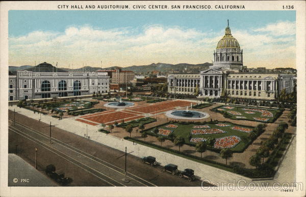 City Hall and Auditorium, Civic Center San Francisco California