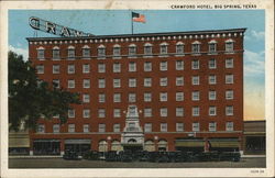 Crawford Hotel Big Spring, TX Postcard Postcard Postcard