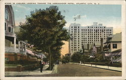 Scene in Chelsea Looking Toward the Ambassador Hotel Atlantic City, NJ Postcard Postcard Postcard