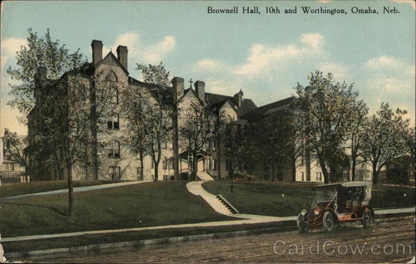 Brownell Hall, 10th and Worthington Omaha Nebraska