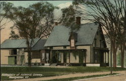 Birthplace of Admiral Dewey Birthplace of Admiral Dewey