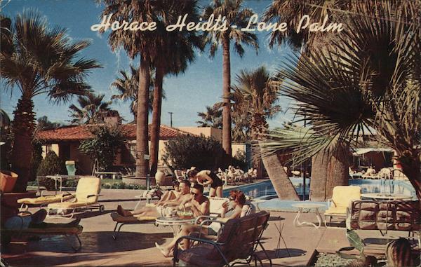 Horace Heidt's Lone Palm Hotel Palm Springs California