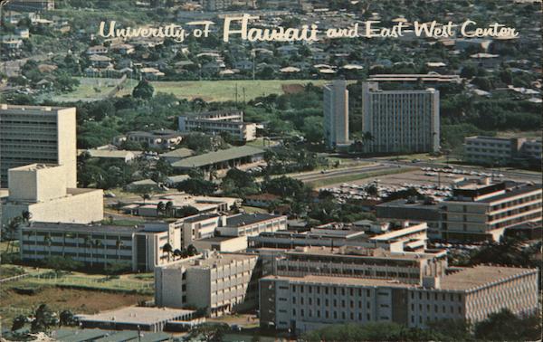 University of Hawaii and East-West Center Honolulu