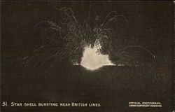 Star Shell Bursting Near British Lines World War I Postcard Postcard Postcard