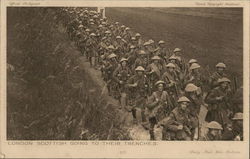 London Scottish Going to Their Trenches London Scottish Going to Their Trenches