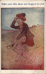 Take Care This Does Not Happen To You Postcard