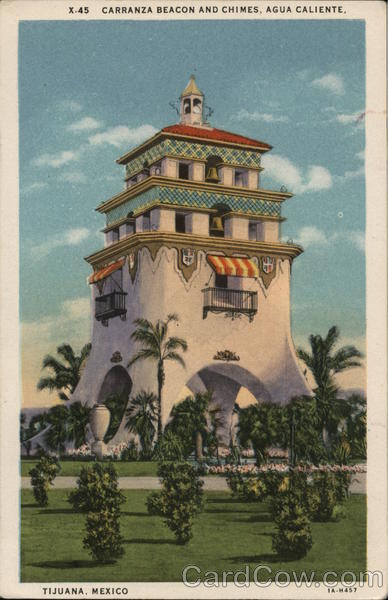 Carranza Beacon and Chimes, Agua Caliente Tijuana Mexico