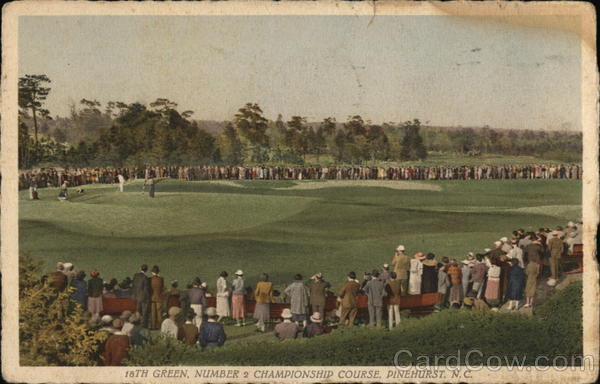 18th Green, Number 2 Championship Course Pinehurst North Carolina