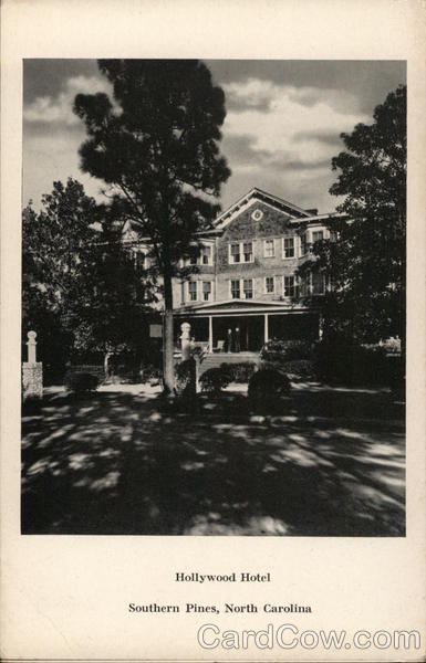 Hollywood Hotel Southern Pines North Carolina