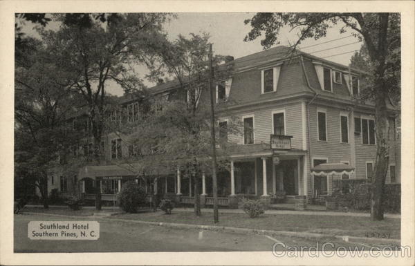 Southland Hotel Southern Pines North Carolina