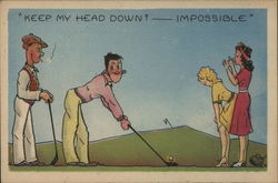 "Keep My Head Down?--Impossible" Caricatures Postcard Postcard Postcard