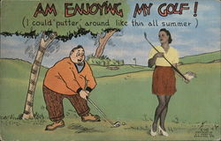 Am Enjoying My Golf! Postcard Postcard Postcard