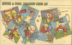 Never a Dull Moment Here At ________________ Caricatures Postcard Postcard Postcard