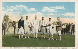 The "Big Six", Opening of Holly Hill Country Club Davenport, FL Postcard Postcard Postcard