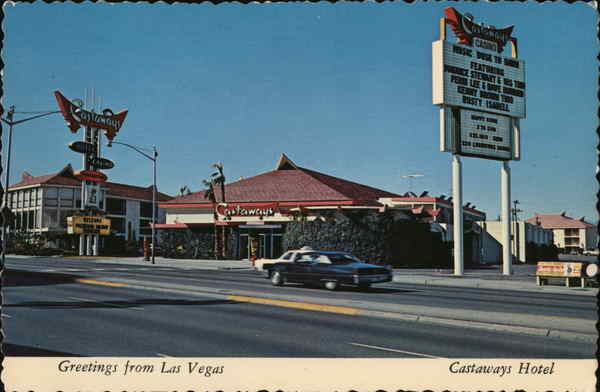 Greetings from Las Vegas--Castaways Hotel Nevada