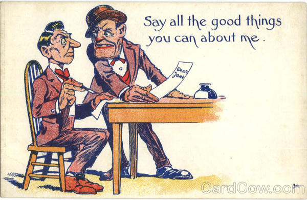 Say all the good things you can about me Comic, Funny