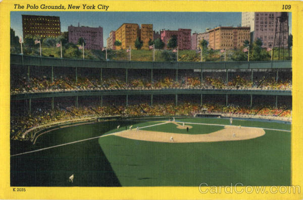 The Polo Grounds New York City