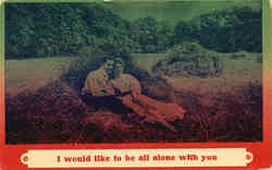 I Would like to be all alone with you Postcard