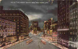 The Great White Way Postcard