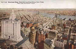 Municipal Bldg, Park Row and East River Postcard