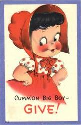 Give Big Boy - Give ! Postcard