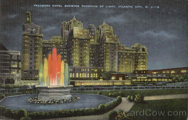 Traymore Hotel Showing Fountain Of Light Atlantic City New Jersey