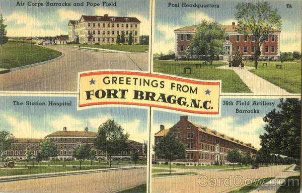 Greetings From Fort Bragg North Carolina