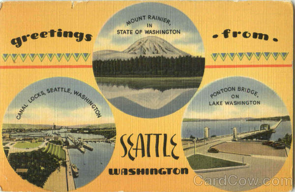 Greetings From Seattle Washington